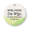 Magneet - Afblijven mijn wijn